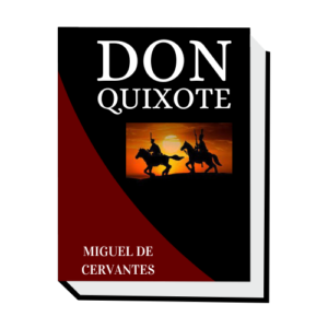 Don Quixote_Miguel de Cervantes